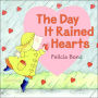 The Day It Rained Hearts