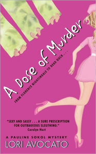 Title: A Dose of Murder, Author: Lori Avocato