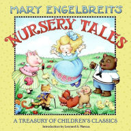 Title: Mary Engelbreit's Nursery Tales: A Treasury of Children's Classics, Author: Mary Engelbreit