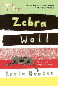 Title: The Zebra Wall, Author: Kevin Henkes
