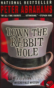 Title: Down the Rabbit Hole (Echo Falls Series #1), Author: Peter Abrahams