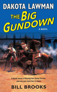 Title: The Big Gundown, Author: Bill Brooks