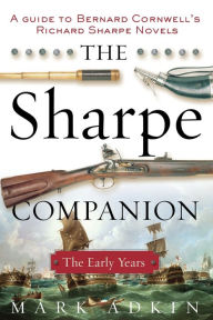 Title: The Sharpe Companion: The Early Years, Author: Mark Adkin