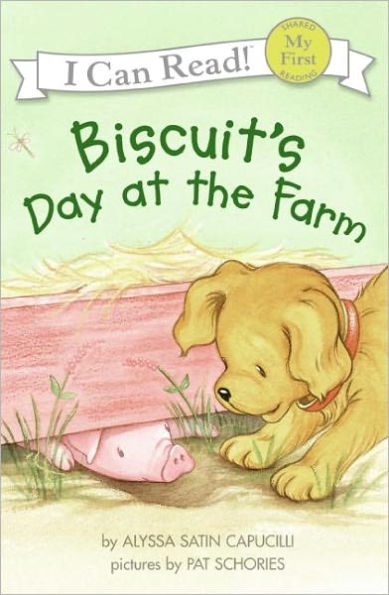 Biscuit's Day at the Farm (My First I Can Read Series)