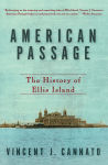 Alternative view 1 of American Passage: The History of Ellis Island