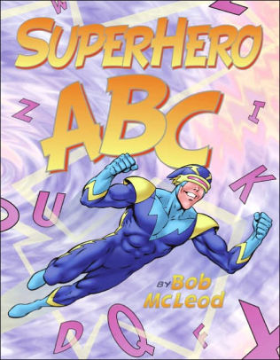 Title: SuperHero ABC, Author: Bob McLeod