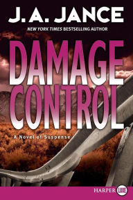 Title: Damage Control (Joanna Brady Series #13), Author: J. A. Jance