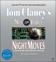 Title: Tom Clancy's Net Force #3: Night Moves, Author: Tom Clancy