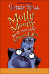 Alternative view 1 of Molly Moon's Hypnotic Time Travel Adventure