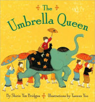 Title: Umbrella Queen, Author: Shirin Yim Bridges