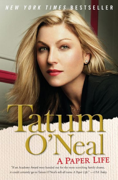 A Paper Life by Tatum O'Neal, Paperback | Barnes & Noble®