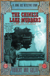 Title: The Chinese Lake Murders: A Judge Dee Detective Story, Author: Robert van Gulik