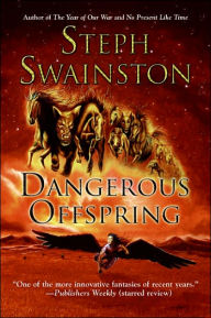 Title: Dangerous Offspring, Author: Steph Swainston