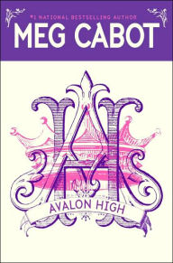 Title: Avalon High, Author: Meg Cabot