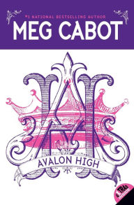 Title: Avalon High, Author: Meg Cabot