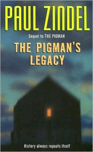 Title: The Pigman's Legacy, Author: Paul Zindel