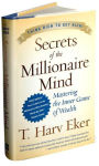 Alternative view 2 of Secrets of the Millionaire Mind: Mastering the Inner Game of Wealth