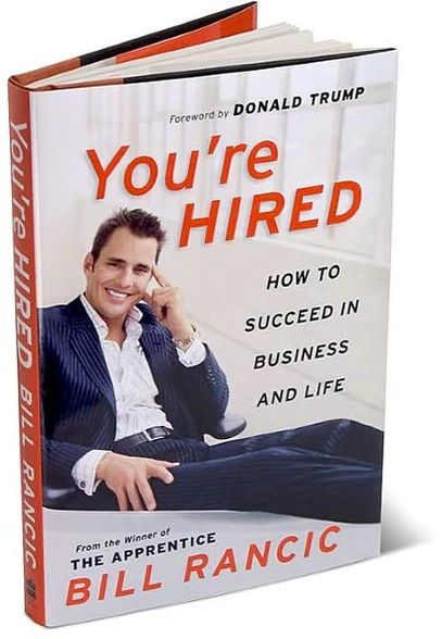 You're Hired: How to Succeed in Business and Life from the Winner of The Apprentice