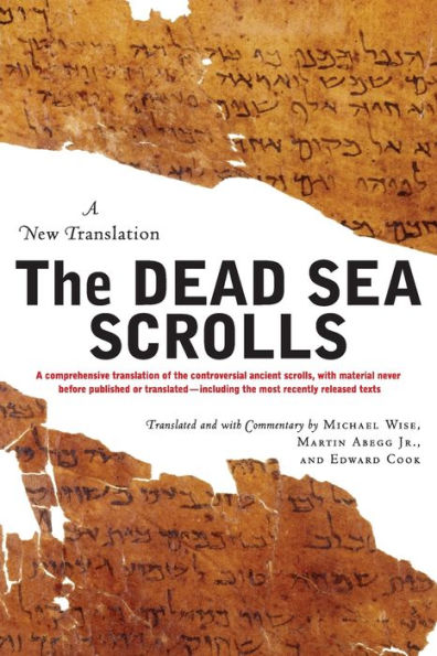 The Dead Sea Scrolls - Revised Edition: A New Translation