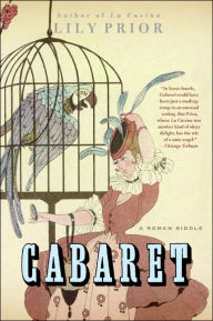 Title: Cabaret: A Roman Riddle, Author: Lily Prior