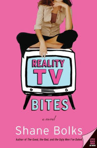 Title: Reality TV Bites, Author: Shane Bolks