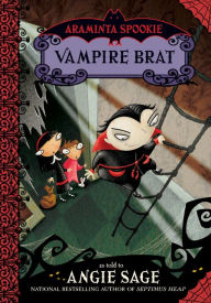 Title: Vampire Brat (Araminta Spookie Series #4), Author: Angie Sage