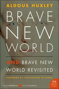 Title: Brave New World and Brave New World Revisited, Author: Aldous Huxley