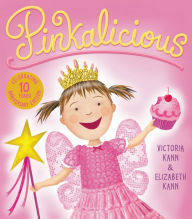 Title: Pinkalicious, Author: Victoria Kann