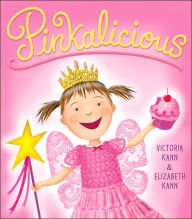 Title: Pinkalicious, Author: Victoria Kann