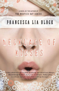 Title: Necklace of Kisses: A Novel, Author: Francesca Lia Block