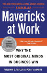 Alternative view 1 of Mavericks at Work: Why the Most Original Minds in Business Win