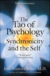 Title: The Tao of Psychology, Author: Jean Shinoda Bolen M.D.