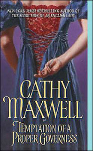 Title: The Temptation of a Proper Governess (Cameron Sisters Series #1), Author: Cathy Maxwell