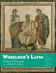 Title: Wheelock's Latin / Edition 6, Author: Frederic M. Wheelock