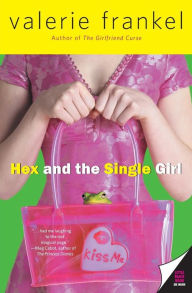 Title: Hex and the Single Girl, Author: Valerie Frankel
