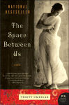 Alternative view 1 of The Space Between Us: A Novel