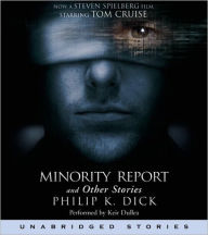 Title: The Minority Report and Other Stories, Author: Philip K. Dick