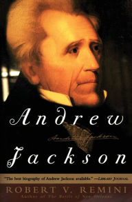 Title: Andrew Jackson, Author: Robert V. Remini
