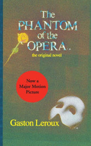 Title: The Phantom of the Opera, Author: Gaston Leroux