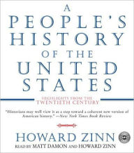 Title: A People's History of the United States: Highlights from the Twentieth Century, Author: Howard Zinn