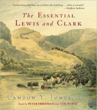 Title: The Essential Lewis and Clark, Author: Landon Y. Jones