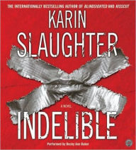 Title: Indelible, Author: Karin Slaughter