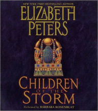 Title: Children of the Storm (Amelia Peabody Series #15), Author: Elizabeth Peters