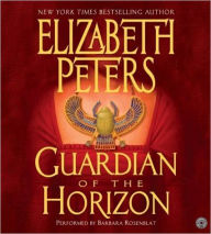 Title: Guardian of the Horizon (Amelia Peabody Series #16), Author: Elizabeth Peters