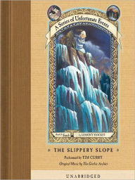 Title: The Slippery Slope: Book the Tenth (A Series of Unfortunate Events), Author: Lemony Snicket