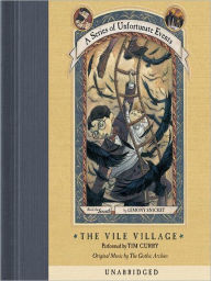 Title: The Vile Village: Book the Seventh (A Series of Unfortunate Events), Author: Lemony Snicket