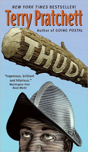 Title: Thud! (Discworld Series #34), Author: Terry Pratchett