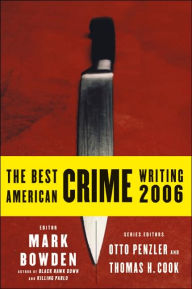 The Best American Crime Writing 2006