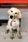 Marley & Me: Life and Love with the World's Worst Dog