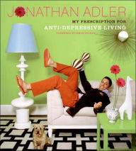 Title: My Prescription for Anti-Depressive Living, Author: Jonathan Adler